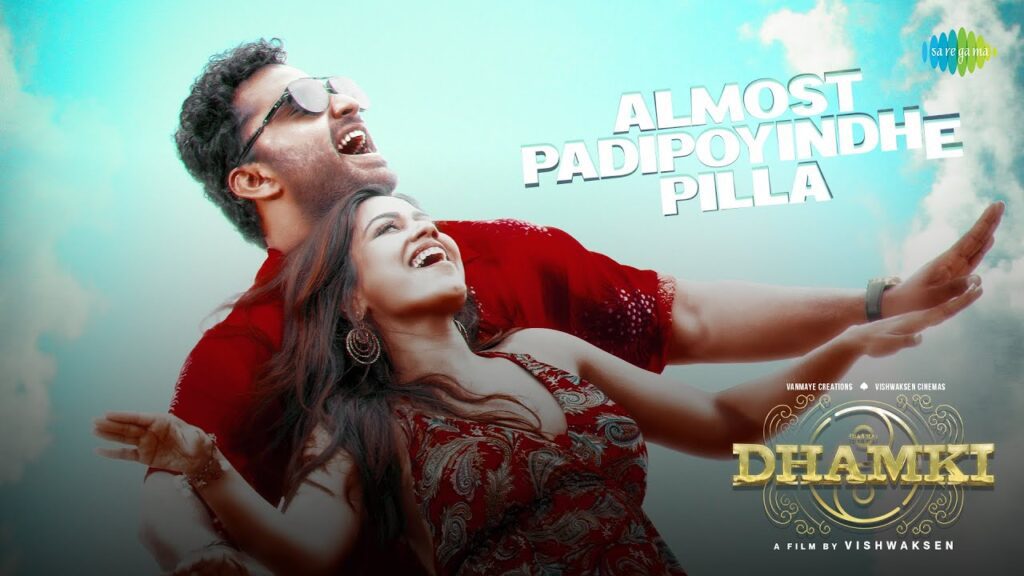 Almost Padipoyindhe Pilla Song Lyrics - Das Ka Dhamki Movie