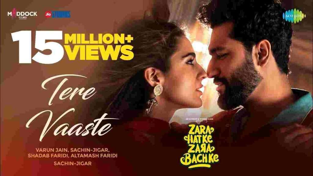 Tere Vaaste Song lyrics in Hindi & English Zara hatke zara bachke