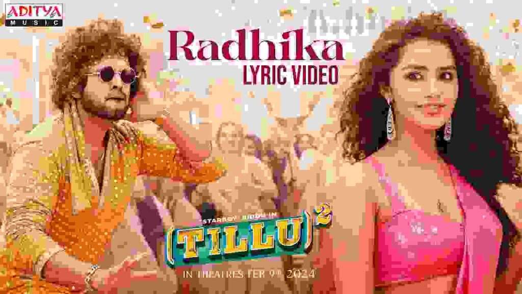 Tillu Square Second Single Radhika Song Lyrics In Telugu