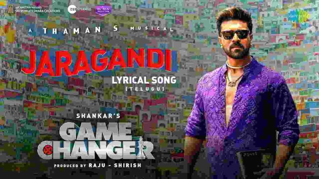 Game Changer R15 Movie First Single Jaragandi Song Lyrics In Telugu & English