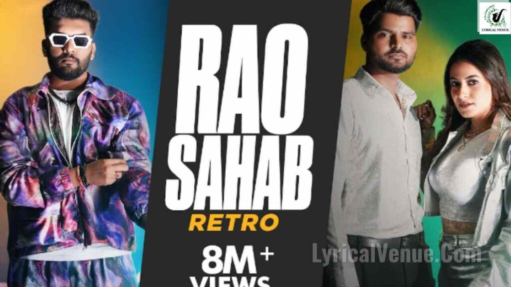 New Haryanvi Rao Sahab Retro Song Lyrics in Hindi and English