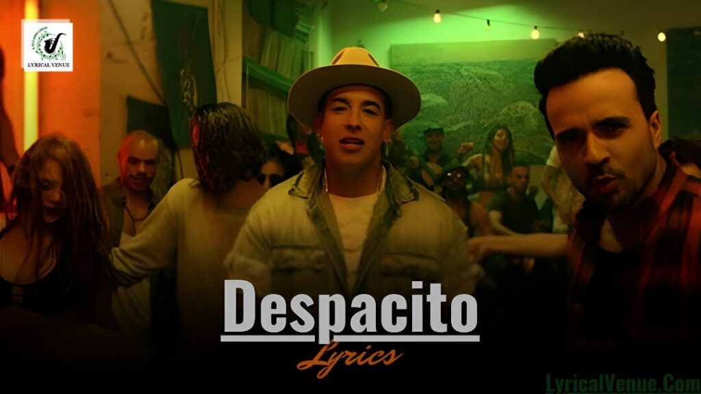 Despacito Spanish Song Lyrics in English Translation
