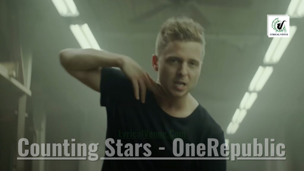 Counting Stars Song Lyrics