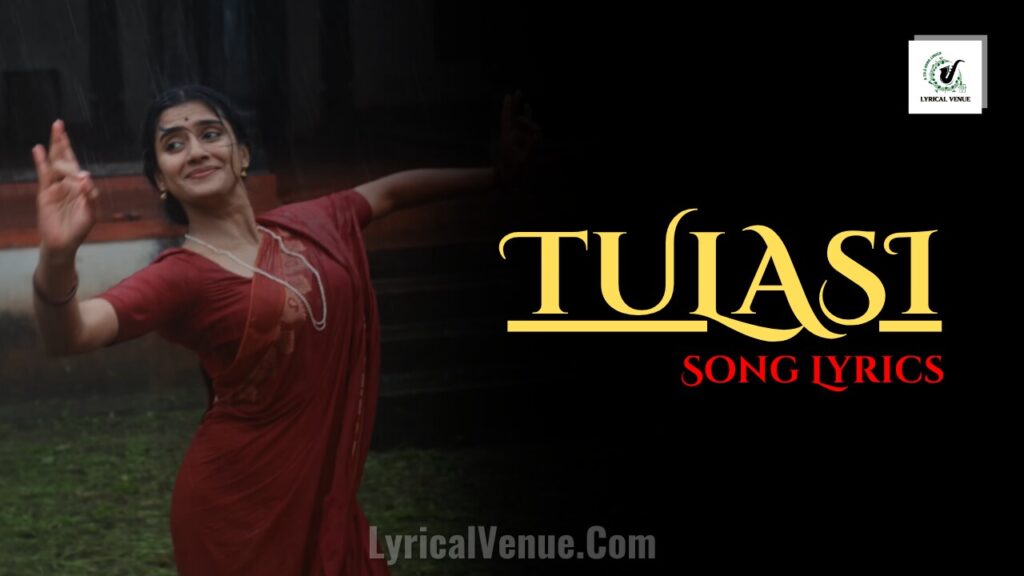 Tulasi Song Lyrics in Kannada and English